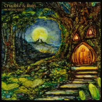 CD Howling Giant: Crucible & Ruin