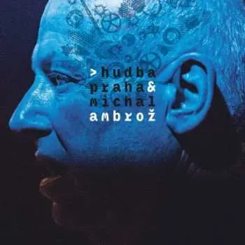 Hudba Praha & Michal Ambrož - CD - Michal Ambrož