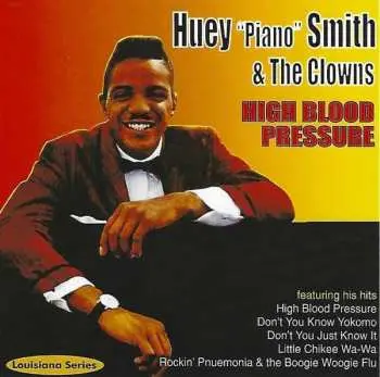 CD Huey Piano Smith & The Clow: High Blood Pressure