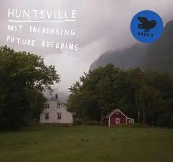 CD Huntsville: Past Increasing, Future Receding