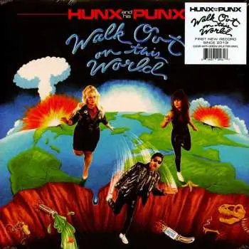 LP Hunx And His Punx: Walk Out On This World CLR | LTD