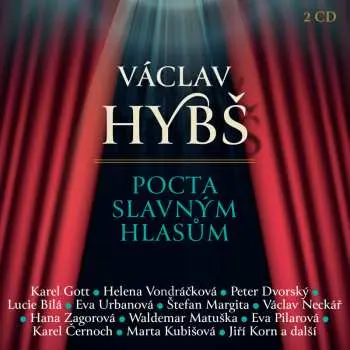 CD Hybs Vaclav: Pocta Slavnym Hlasum