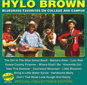 CD Hylo Brown & The Timberliners: Bluegrass Favorites On College And Campus