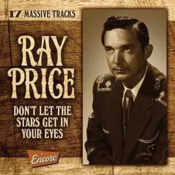 CD Ray Price: I Lost The Only Love I Knew / Don't Let The Stars Get In Your Eyes