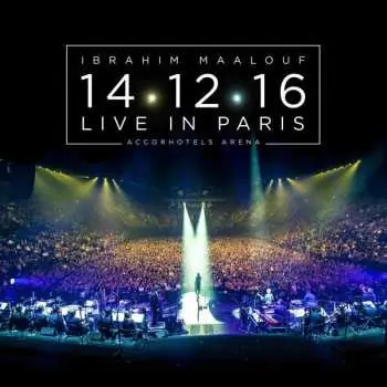 2CD/DVD/Box Set Ibrahim Maalouf: 14.12.16 Live In Paris