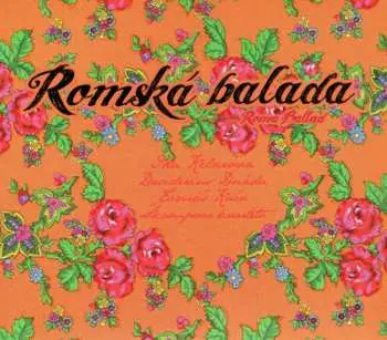 Ida Kelarová: Romská balada - Ida Kelarová