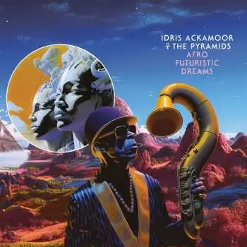 CD Idris Ackamoor: Afro Futuristic Dreams DIGI