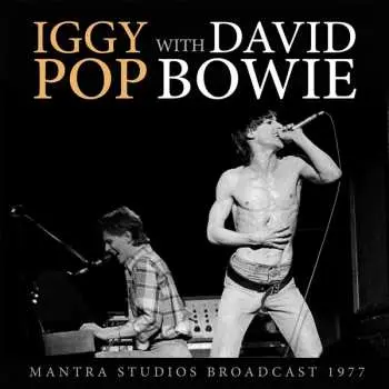 CD Iggy Pop: Mantra Studios Broadcast 1977