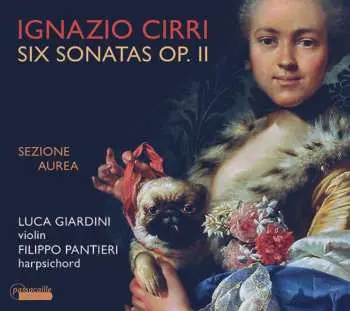 CD Ignazio Cirri: Six Sonatas Op. 11