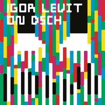 3CD Igor Levit: On DSCH