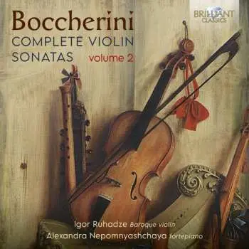 CD Igor Ruhadze: Boccherini: Complete Vn Sons Vol. 2