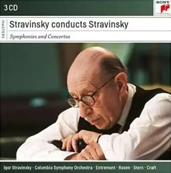 3CD/Box Set Igor Stravinsky: Stravinsky Conducts Stravinsky / Symphonies And Concertos
