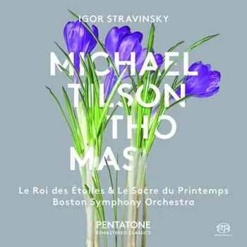 SACD Igor Stravinsky: Le Roi des Étoiles & Le Sacre du Printemps