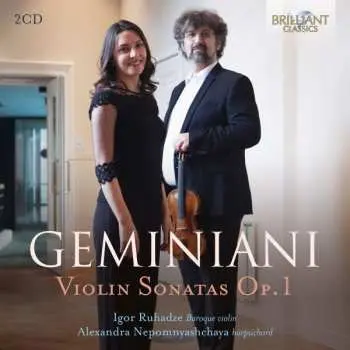 2CD Francesco Geminiani: Violin Sonatas Op. 1