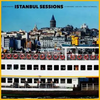 SP Ilhan Ersahin: 7-istanbul Sessions: Halic