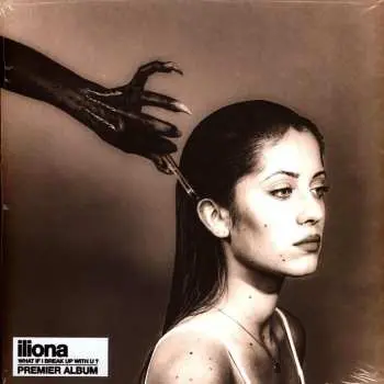 LP Iliona: What If I Break Up With U
