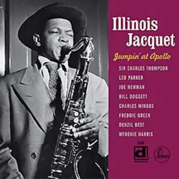 CD Illinois Jacquet: Jumpin' At Apollo