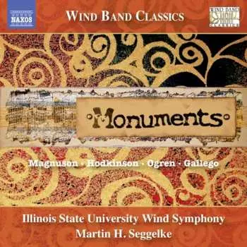 CD Illinois State University Wind Symphony: Monuments