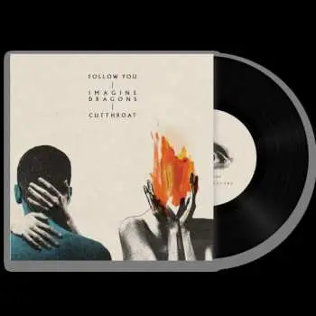 SP Imagine Dragons: Follow You / Cutthroat LTD
