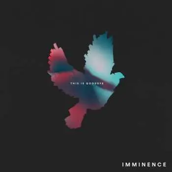 CD Imminence: This Is Goodbye