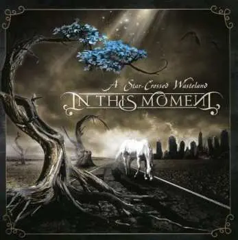 CD In This Moment: A Star-Crossed Wasteland
