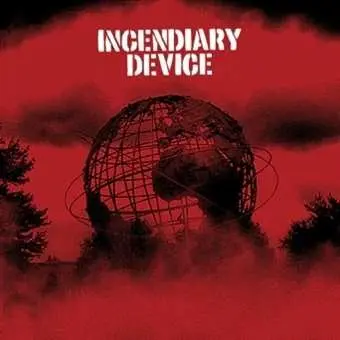 CD Incendiary Device: Incendiary Device