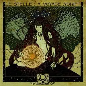 LP Incoming Cerebral Overdrive: Le Stelle : A Voyage Adrift