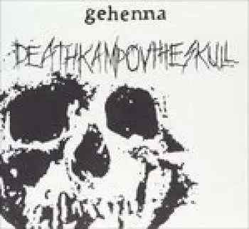 LP Infamous Gehenna: Deathkamp Ov The Skull + Funeral Embrace