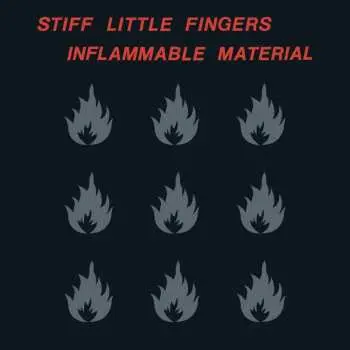 LP Stiff Little Fingers: Inflammable Material