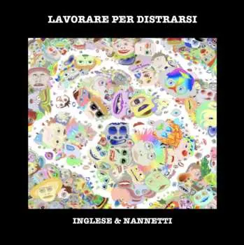 CD Inglese & Nannetti: Lavorare Per Distrarsi