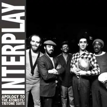 CD Interplay: Apology To The Atonists / Tritone Suite