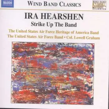 CD Ira Hearshen: Strike Up The Band