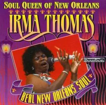 CD Irma Thomas: Soul Queen Of New Orleans