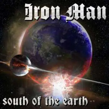 2LP Iron Man: South Of The Earth LTD