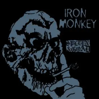 CD Iron Monkey: Spleen & Goad