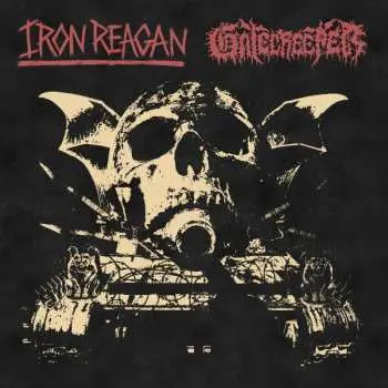 LP Iron Reagan: Iron Reagan / Gatecreeper