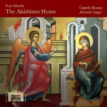 2CD Ivan Moody: The Akáthistos Hymn