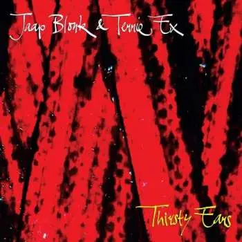 CD Jaap Blonk: Thirsty Ears
