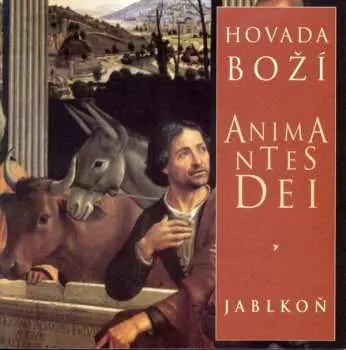CD Jablkoň: Hovada Boží / Animantes Dei