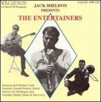 CD Jack Sheldon: Jack Sheldon Presents The Entertainers