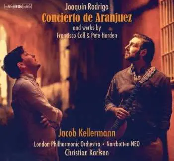 SACD Joaquín Rodrigo: Concierto de Aranjuez And Works By Francisco Coll & Pete Harden