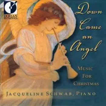 CD Jacqueline Schwab: Down Came An Angel