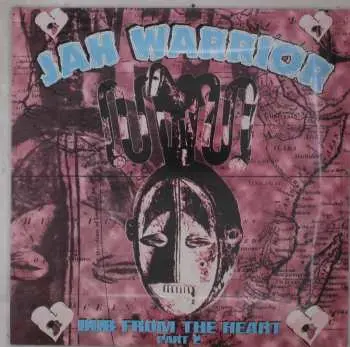LP Jah Warrior: Dub From The Heart Part 2