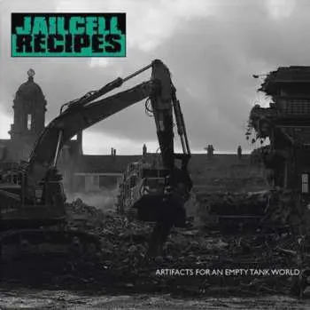 LP jailcell recipes: Artifacts For An Empty Tank World