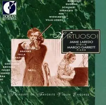 CD Jaime Laredo: Virtuoso (Treasury Of Favorite Violin Encores)