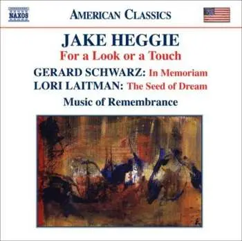 CD Jake Heggie: For A Look Or A Touch