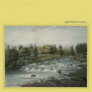 LP Jake Xerxes Fussell: Jake Xerxes Fussell