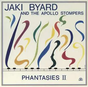 LP Jaki Byard And The Apollo Stompers: Phantasies II