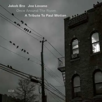 CD Jakob Bro: Once Around The Room (A Tribute To Paul Motian)
