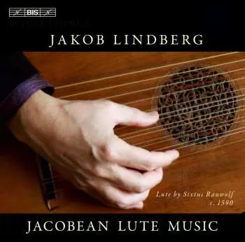 SACD Jakob Lindberg: Jacobean Lute Music